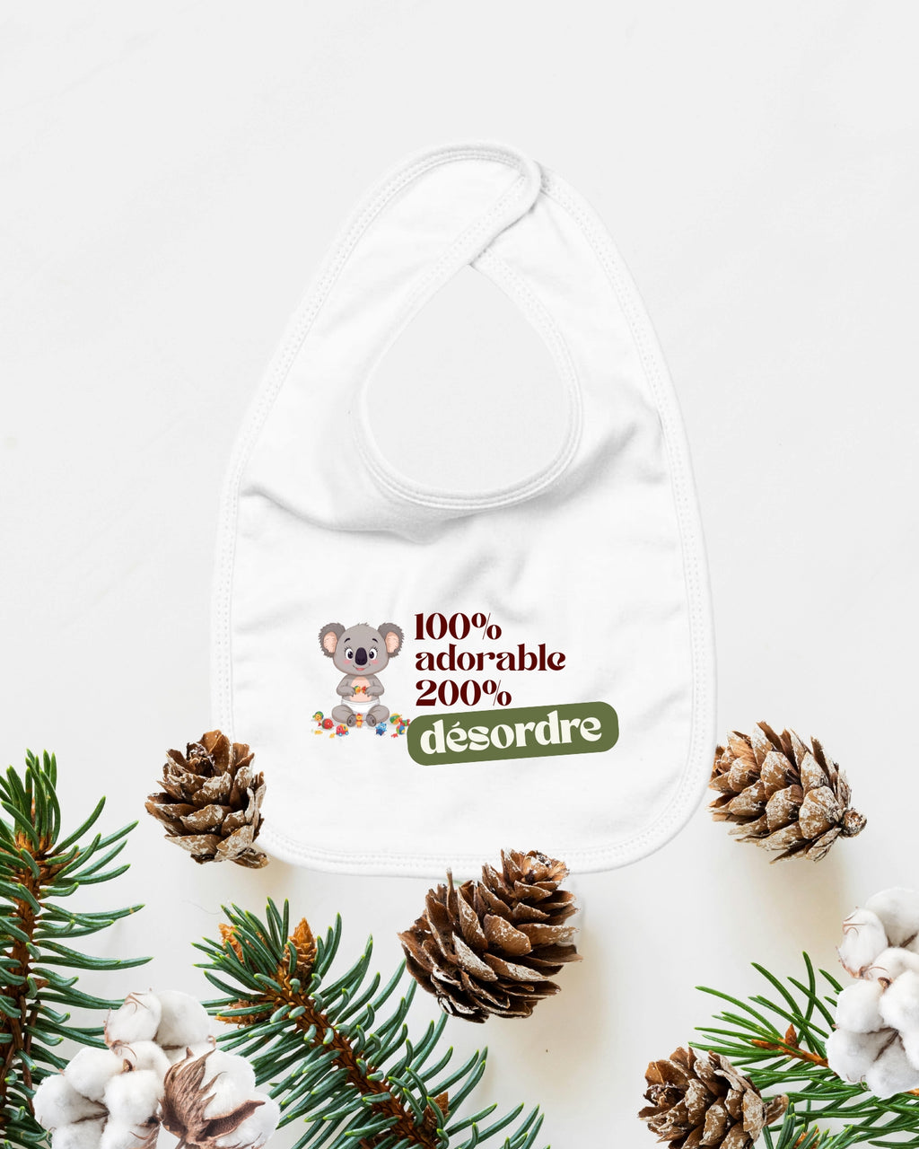 "100% adorable – 200% désordre" - Bavoir bébé