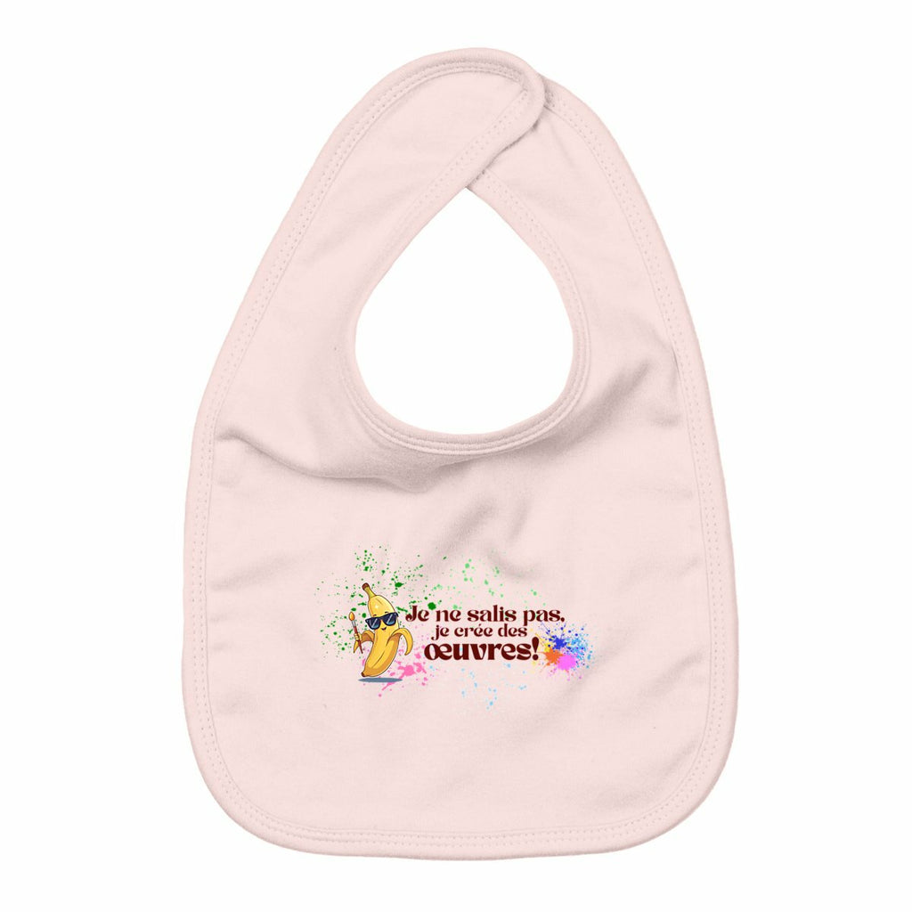 "Je ne salis pas, je crée des œuvres" - Bavoir bébé - face_rose