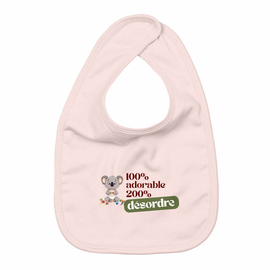 "100% adorable – 200% désordre" - Bavoir bébé - face_rose